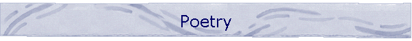 Poetry